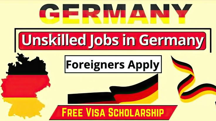 Germany Offers Unskilled Jobs Opportunities For Foreigners 2024